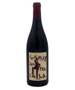 GAMAY SAN TRALALA